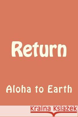 Return Ben Barnes 9781463670078 Createspace