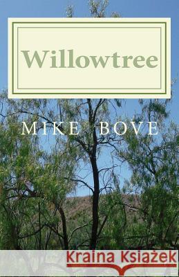 Willowtree: A Bruce DelReno Mystery Bove, Mike 9781463720032