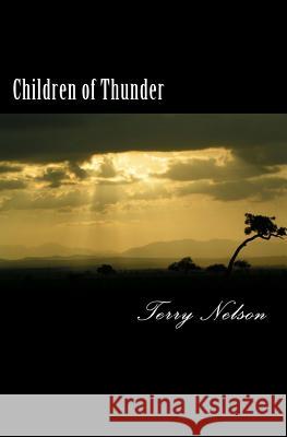 Children of Thunder Terry Nelson 9781463738563