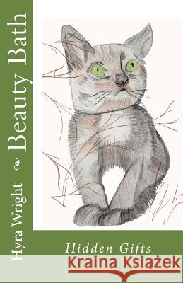 Beauty Bath Hyra Wright 9781463785840 Createspace Independent Publishing Platform