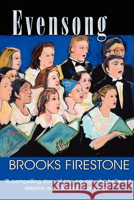 Evensong Brooks Firestone 9781463792862