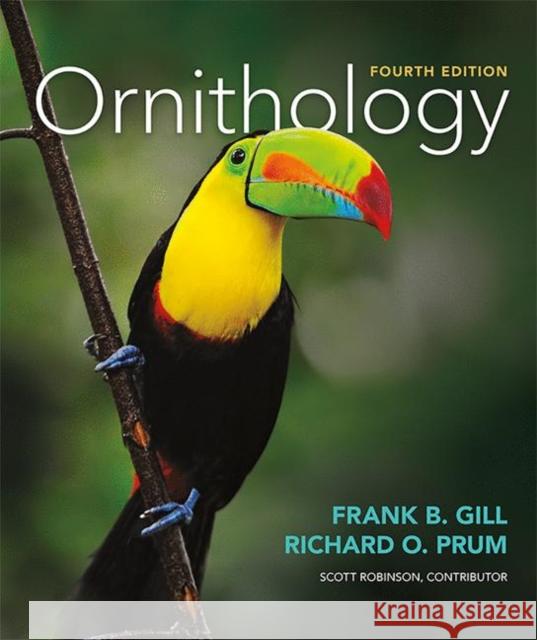 Ornithology Frank B. Gill 9781464184369 Macmillan Learning