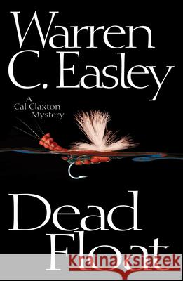 Dead Float Warren C Easley 9781464202681 Sourcebooks, Inc