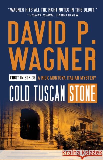 Cold Tuscan Stone David Wagner 9781464214646