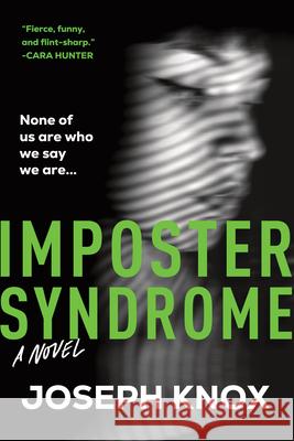 Imposter Syndrome Joseph Knox 9781464219269 Sourcebooks Landmark