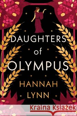 The Daughters of Olympus Lynn, Hannah 9781464221330 Sourcebooks