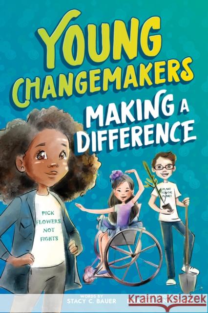 Making a Difference Stacy Bauer 9781464222986 Sourcebooks Explore