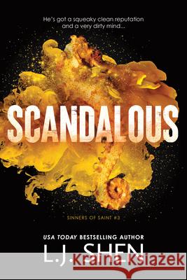 Scandalous L. J. Shen 9781464223716 Bloom Books