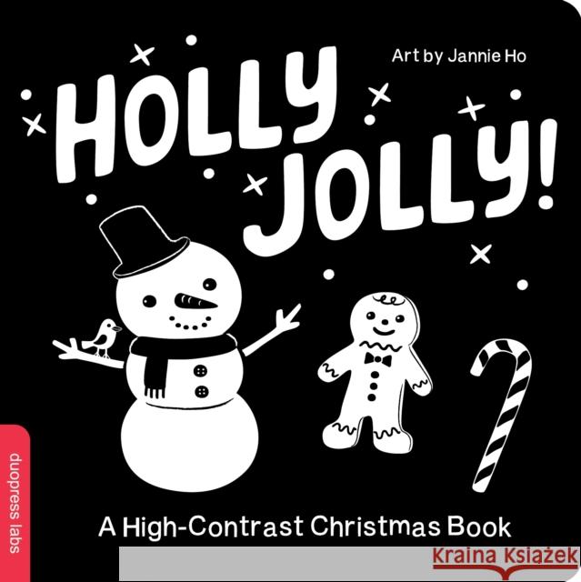 Holly Jolly! A High-Contrast Christmas Book duopress 9781464223822