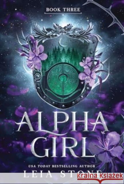 Alpha Girl: A Werewolf Shifter Romance for Romantasy Lovers Leia Stone 9781464225963 Sourcebooks, Inc