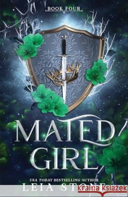 Mated Girl: A Werewolf Shifter Romance for Romantasy Lovers Leia Stone 9781464225970 Sourcebooks, Inc