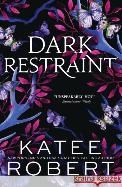 Dark Restraint: A Divinely Dark Romance Retelling of Ariadne and the Minotaur (Dark Olympus 7) Katee Robert 9781464228315 Sourcebooks, Inc