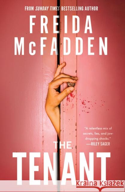 The Tenant Freida McFadden 9781464228629 Sourcebooks, Inc