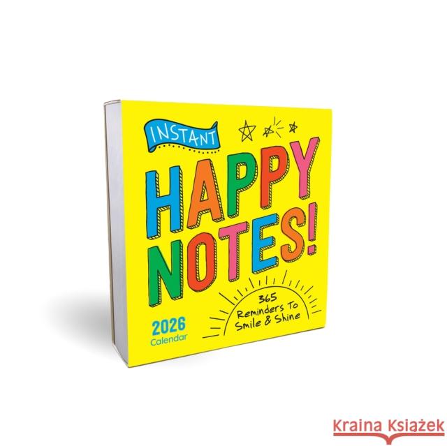 2026 Instant Happy Notes Boxed Calendar: 365 Reminders to Smile and Shine! Sourcebooks 9781464229664 Sourcebooks Plus