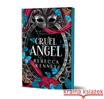 Cruel Angel (Deluxe Edition) Rebecca Kenney 9781464233401
