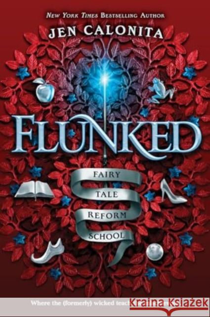 Flunked Jen Calonita 9781464235238 Sourcebooks Young Readers