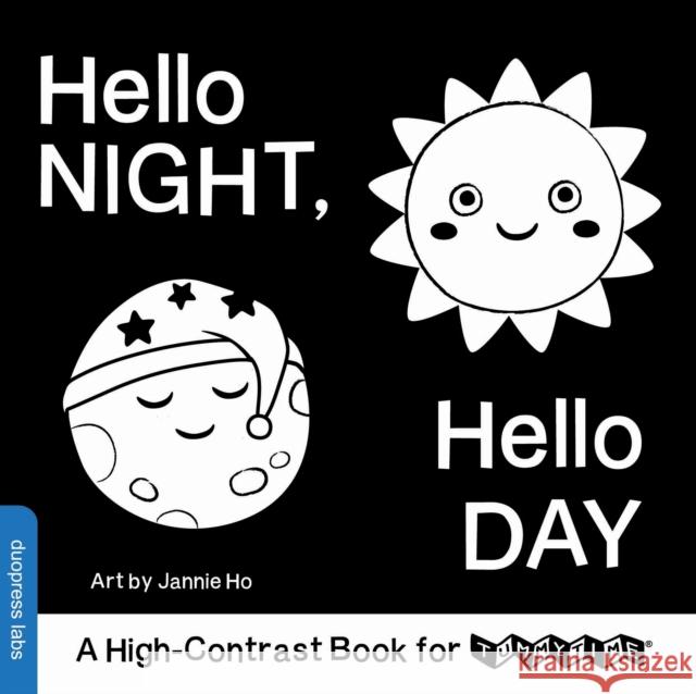 Hello Night, Hello Day: A High-Contrast Book for Tummytime duopress 9781464237867 Duopress