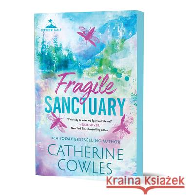 Fragile Sanctuary (Deluxe Edition) Cowles, Catherine 9781464240959