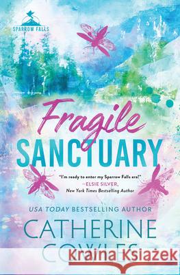 Fragile Sanctuary (Standard Edition) Cowles, Catherine 9781464241574