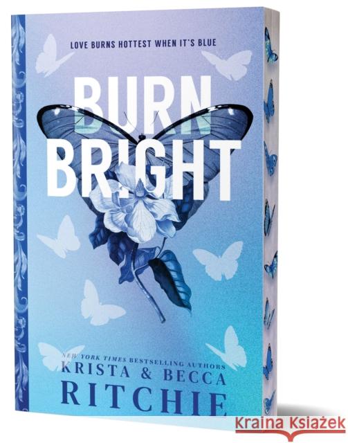 Burn Bright (Deluxe Edition) Becca Ritchie 9781464242168 Bloom Books