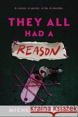 They All Had a Reason Michele Leathers 9781464260223 Sourcebooks Fire