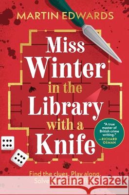 Miss Winter in the Library with a Knife Martin Edwards 9781464261138 Poisoned Pen Press