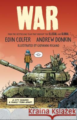 War Eoin Colfer Andrew Donkin Giovanni Rigano 9781464261251 Sourcebooks Young Readers