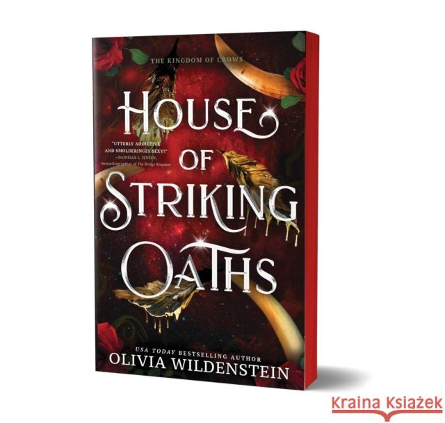 House of Striking Oaths: A Magical Enemies to Lovers Fae Romantasy Adventure (The Kingdom of Crows Book 3) Olivia Wildenstein 9781464267420
