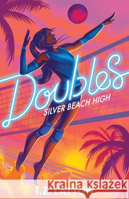 Doubles: Book 1 T. Z. Layton 9781464268458 Sourcebooks Young Readers