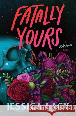 Fatally Yours Jessica Lacy 9781464268731