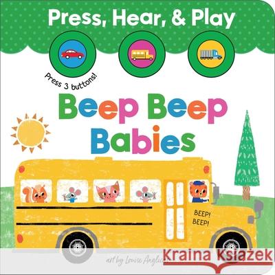 Beep Beep Babies Louise Anglicas 9781464272035 Sourcebooks Wonderland