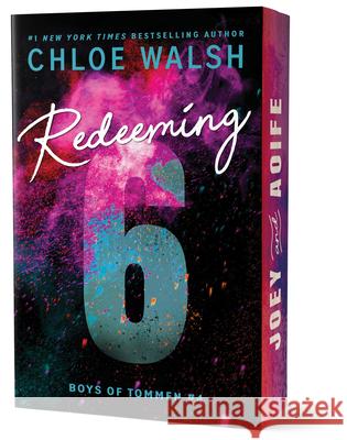 Redeeming 6 (Deluxe Edition) Chloe Walsh 9781464276712