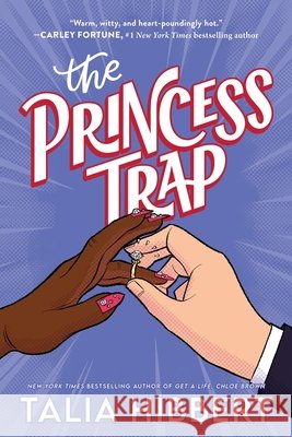 The Princess Trap Talia Hibbert 9781464298554