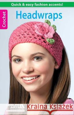 Headwraps Leisure Arts 9781464707377 Leisure Arts