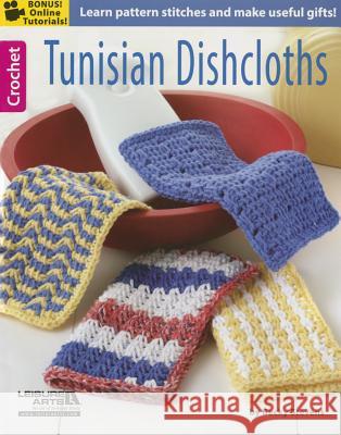 Tunisian Dishcloths Becky Stevens 9781464716102 Leisure Arts