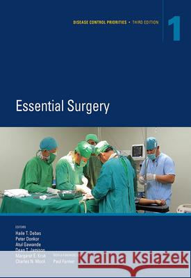Disease Control Priorities, Third Edition (Volume 1): Essential Surgery  9781464800979 World Bank Publications
