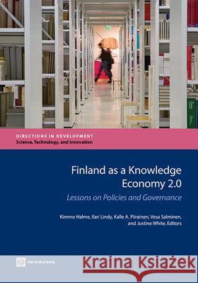 Finland as a Knowledge Economy 2.0  9781464801945 World Bank Publications