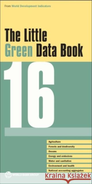 The Little Green Data Book 2016 World Bank 9781464809286