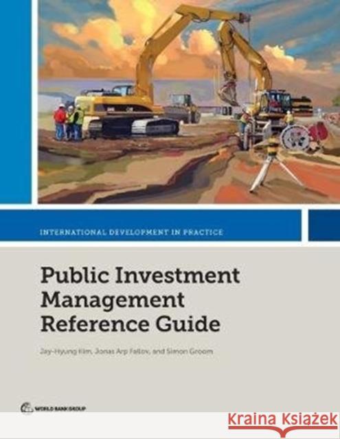 Public Investment Management Reference Guide World Bank Publications 9781464815294 World Bank Publications