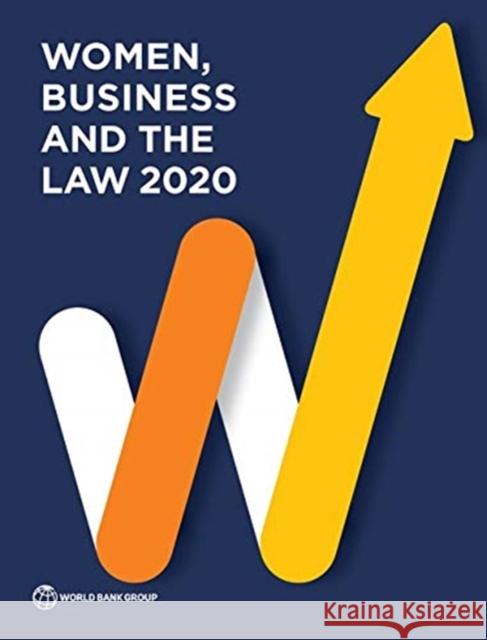 Women, Business and the Law 2020 World Bank Group   9781464815324 World Bank Publications