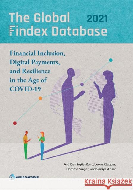 The Global Findex Database 2021 Saniya Ansar 9781464818974 World Bank Publications