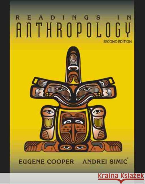 Readings in Anthropology Cooper-Simic 9781465218551