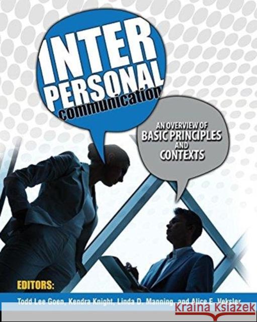 Interpersonal Communication Goen Et Al 9781465248558