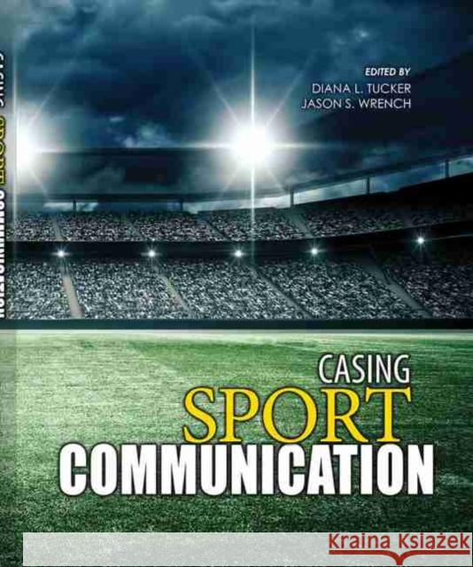 Casing Sport Communication Tucker-Wrench 9781465288226