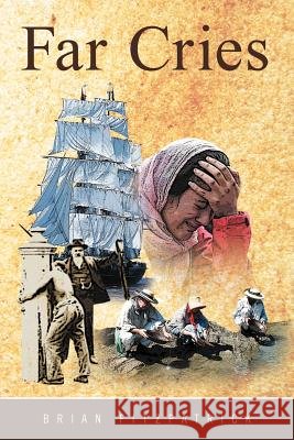 Far Cries Brian Fitzpatrick 9781465301239