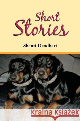 Short Stories Shanti Deodhari 9781465302670