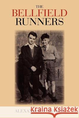 The Bellfield Runners Alexander B. Taylor 9781465302847