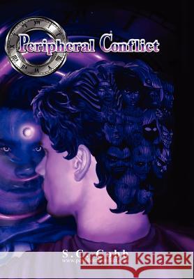 Peripheral Conflict S. C. Cobb 9781465338426 Xlibris Corporation