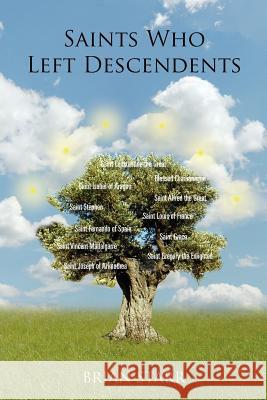 Saints Who Left Descendents Brian Starr D 9781465353351 Xlibris Corporation