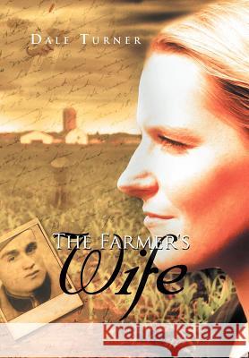 The Farmer's Wife Dale Turner 9781465358707